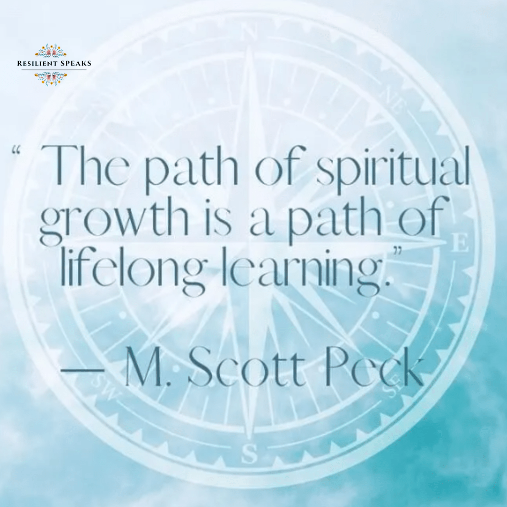 Spiritual Growth Is A Path of  Journey 